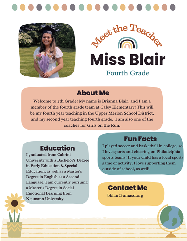 Welcome to 4th Grade! My name is Brianna Blair, and I am a member of the fourth grade team at Caley Elementary! This will be 